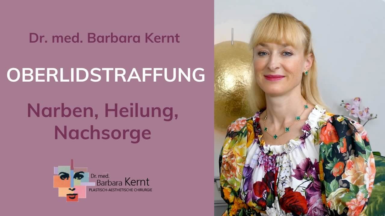 Video zur Nachsorge Oberlidstraffung in München - Dr. Barbara Kernt